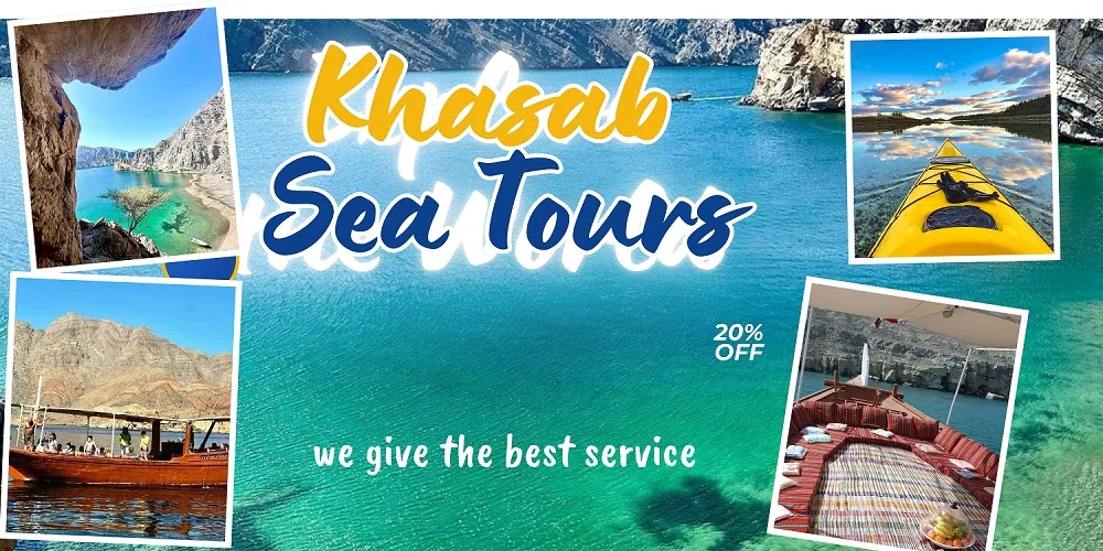 Khasab Musandam Tours & Packages